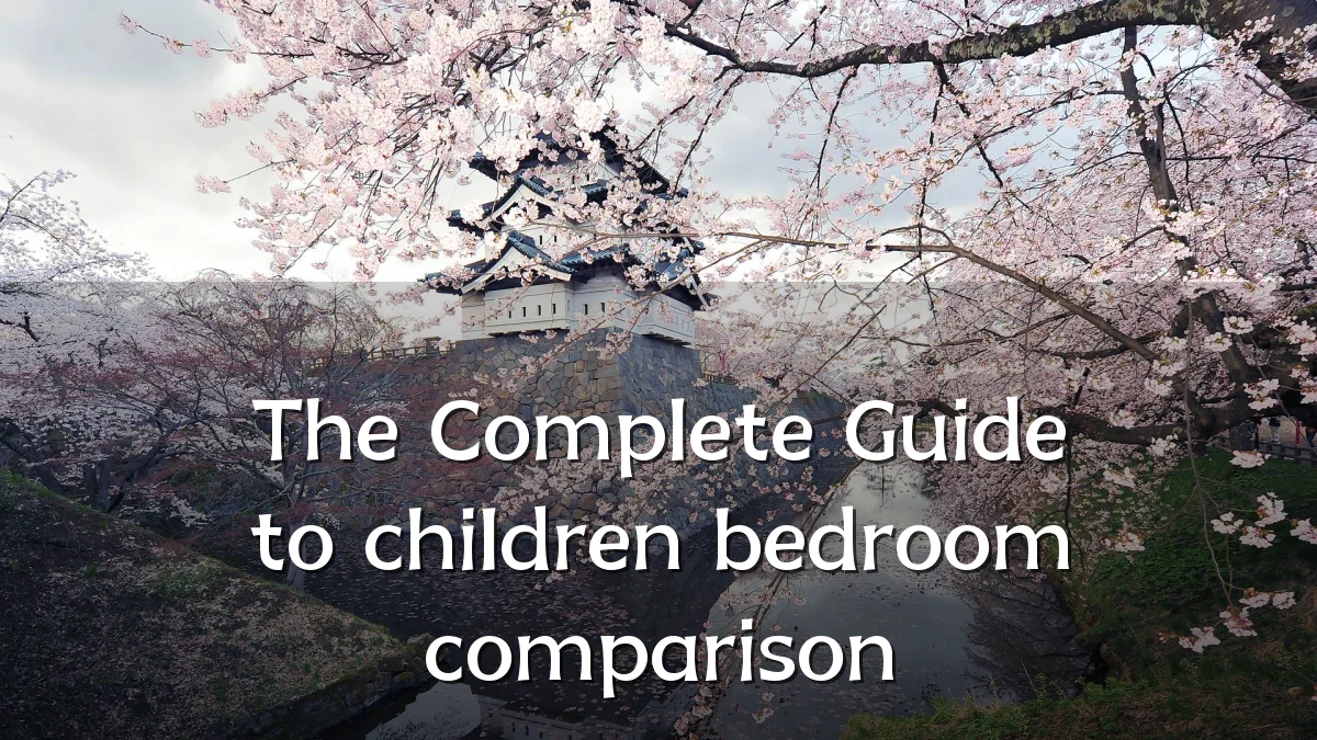 The Complete Guide to children bedroom comparison