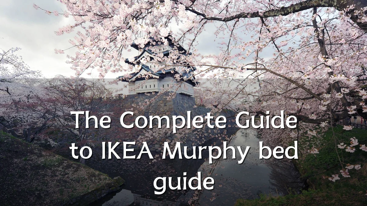 The Complete Guide to IKEA Murphy bed guide