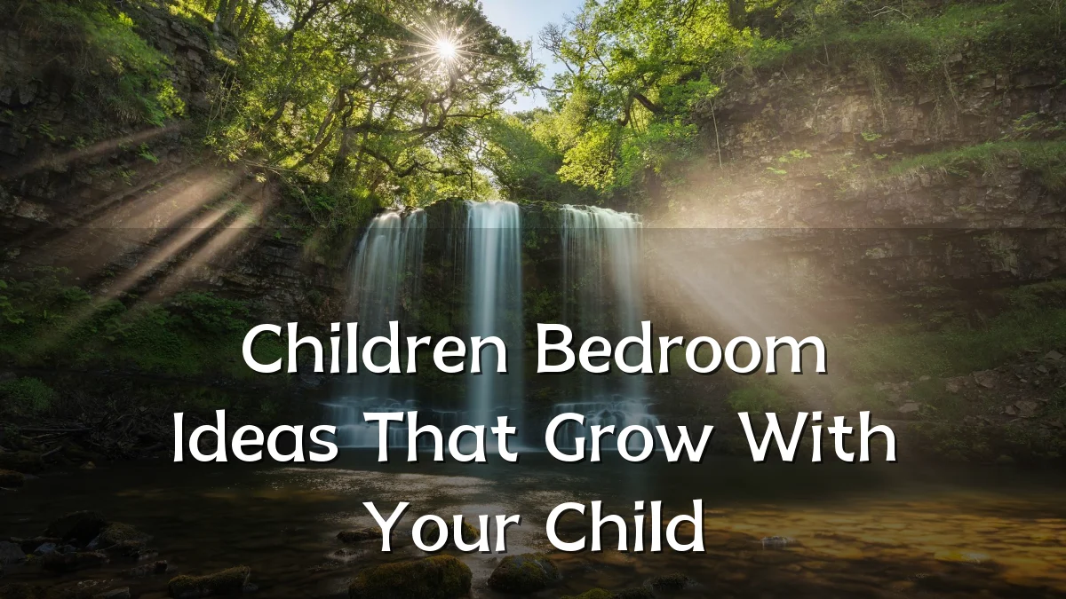 Children Bedroom Ideas That Grow With Your Child